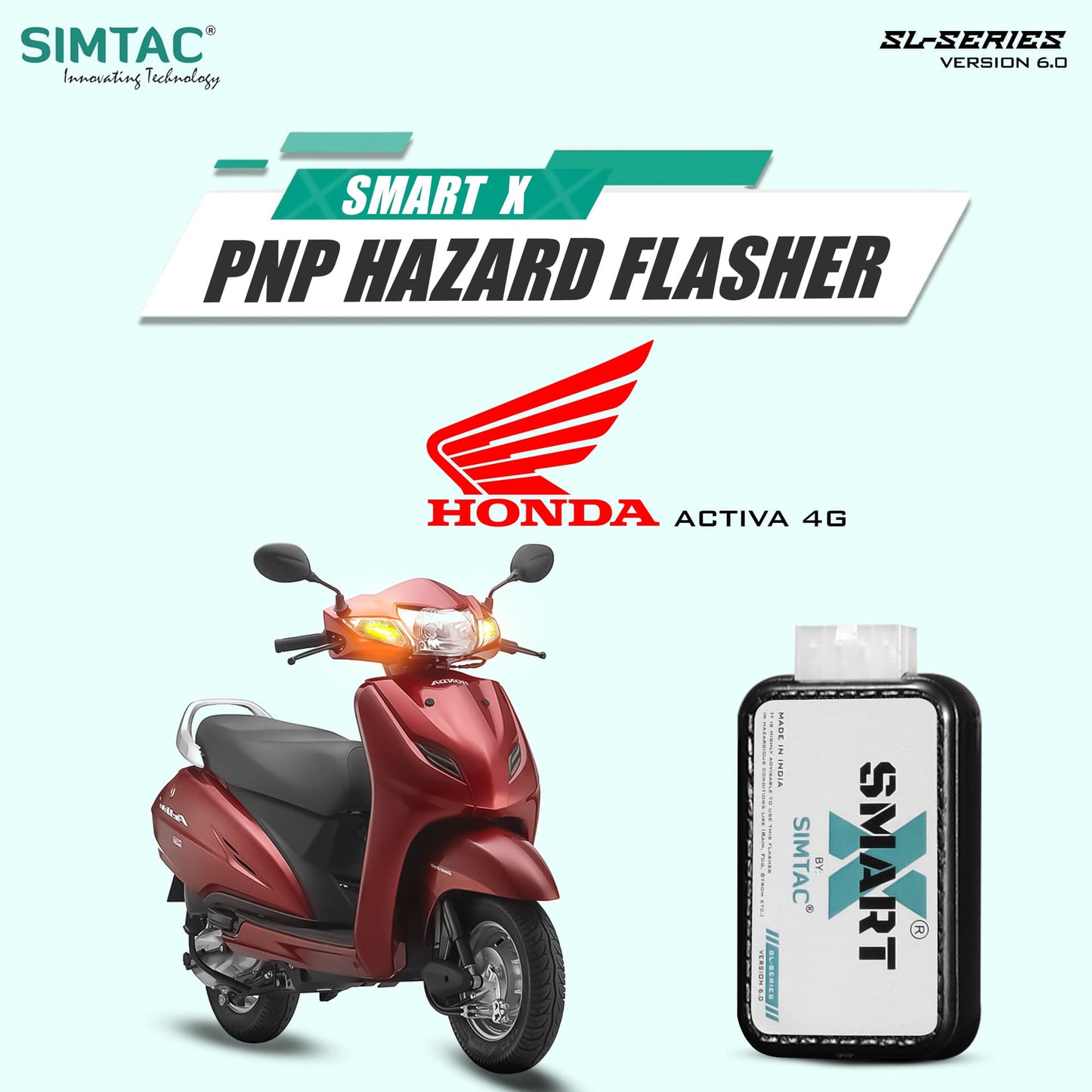Simtac Smart-X Hazard Flasher for Honda Activa 4G – ACTIV4-SL6 Plug & Play Module