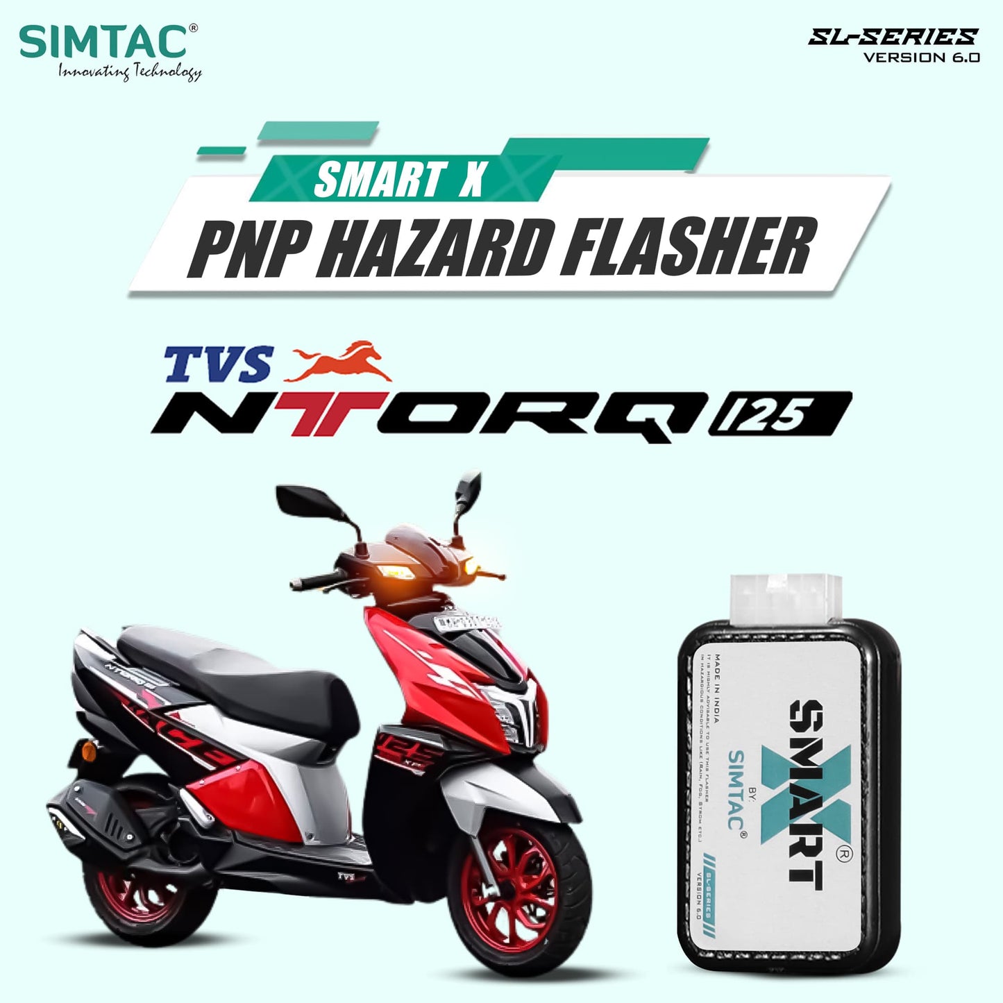 Simtac SMART-X Hazard Flasher NTORQ-SL6 for TVS NTORQ Switchless Plug and Play Hazard Light Module | MotoARZT