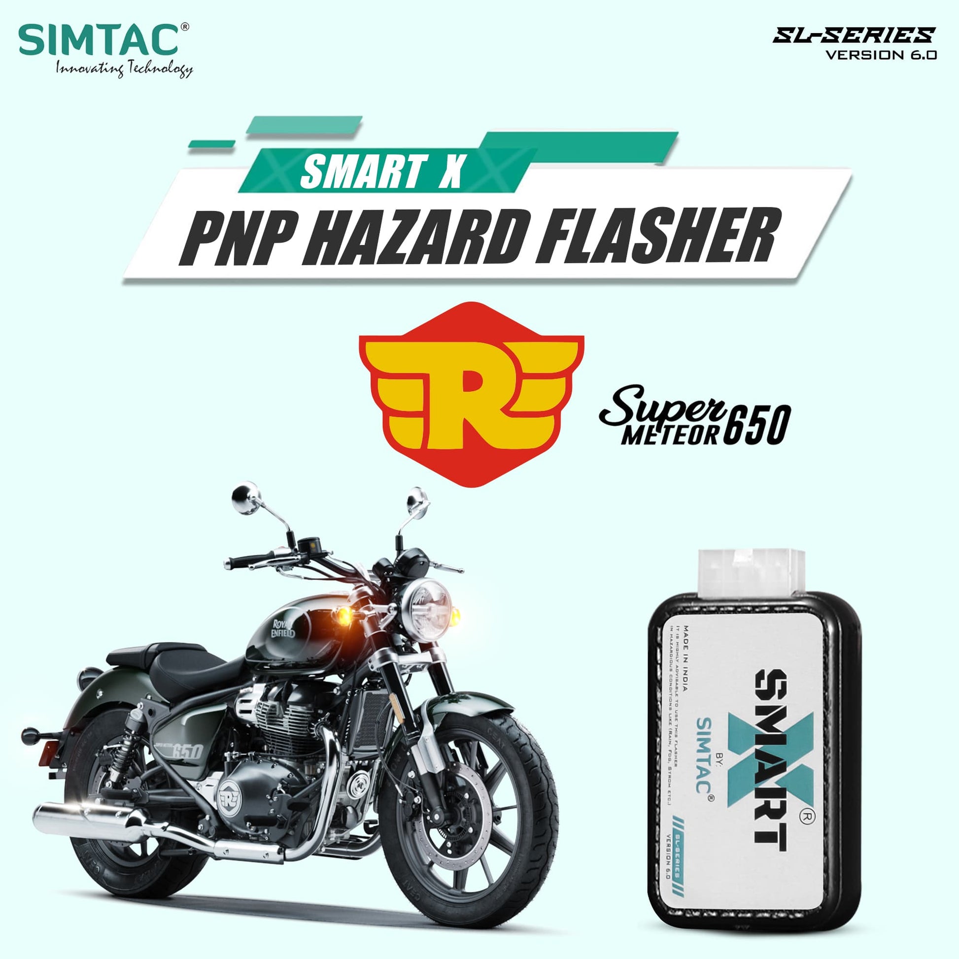 Simtac SMART-X Hazard Flasher RBC650-SL6 for Royal Enfield Super Meteor 650 – MotoARZT Plug and Play Switchless Hazard Light Module